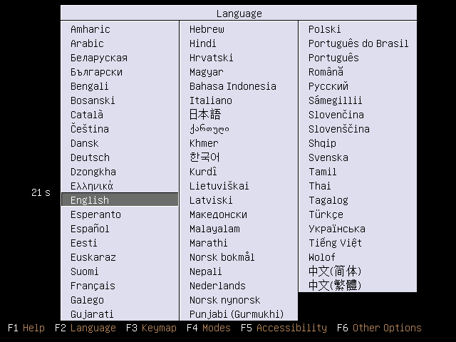 Up or Down arrow on keyboard to get your language and then press enter